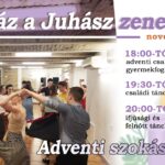 Táncház a Juhász zenekarral – Adventi szokások!