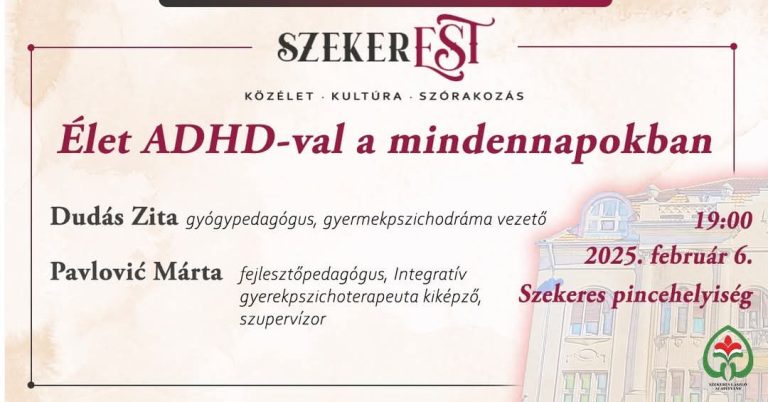 SzekerEST – Élet ADHD-val a mindennapokban