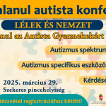 Lélek és Nemzet Konferencia – Határtalanul az Autista Gyermekekért Egyesület